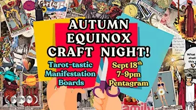Tarot-Tastic Manifestation Boards: Autumn Equinox Craft Night