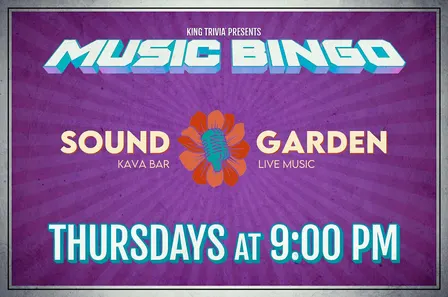 Music Bingo Night at The Soundgarden Kava Bar