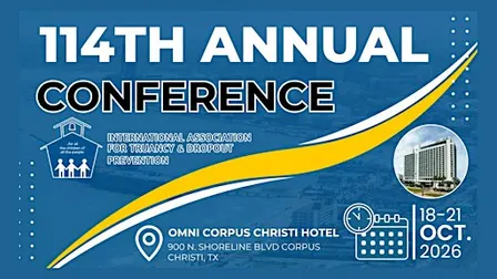 The International Association for Truancy and Dropout Prevention Conference
