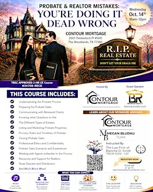 TREC 2hr CE Probate & Realtor Mistakes: You're Doing It Dead Wrong + UPDATE