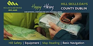 Happy Hiking - Hill Skills Day - 26th Sept - Dublin