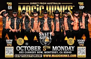 MAGIC HUNKS LIVE AUSTRALIA TAKEOVER MONTEREY, CA!!