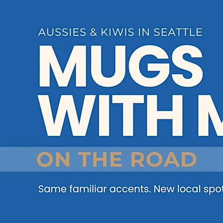 Aussies & Kiwis in Bellingham – Mugs with Mates (On The Road)