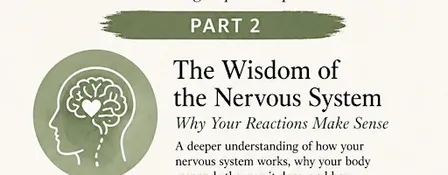 When Nothing Bad Happened: The Wisdom of the Nervous System (Part 2)