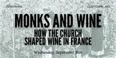 Monks & Wine: How The Church Shaped Wine in France