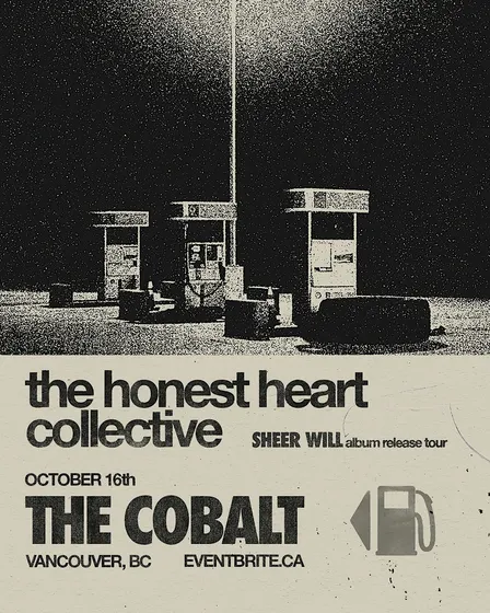 The Honest Heart Collective: SHEER WILL Album Release Tour