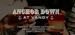 Vandy Parents' Weekend Gathering: Raise a Glass and Dine with Us!