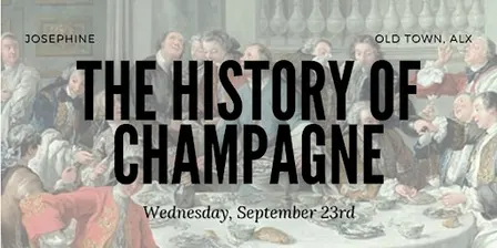 The History of Champagne: Creating the World’s Most Popular Bubbly