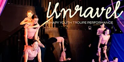 Unravel ~ All ages Aerial & Acrobatic Show