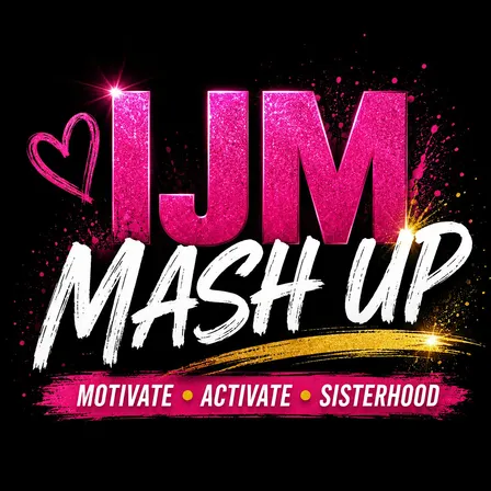 IJM Women’s Meet Up (MASH UP)