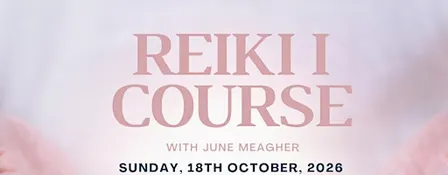ACCREDITED REIKI 1 COURSE - GLASGOW