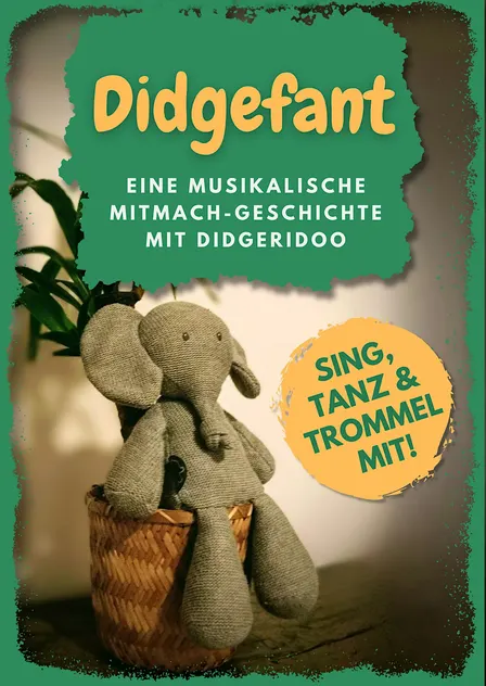 Didgefant - Sing, Tanz und Trommel mit !