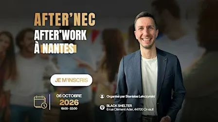 AFTERWORK À NANTES ORGANISÉ PAR LE CLUB NEC