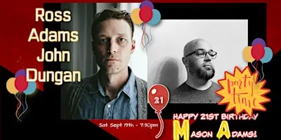 Ross Adams & John Dungan celebrate Mason Adams' 21st!