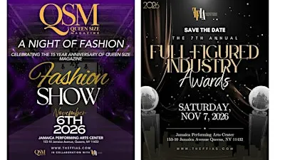 The 2026 Full Figured Industry Awards and Fashion Show (Two-Day Event)