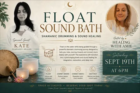 Float Sound Bath- Shamanic Drumming Special