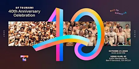SF Tsunami 40th Anniversary Celebration