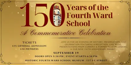 150 Years of the Fourth Ward School: A Commemorative Celebration