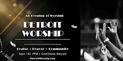 Detroit Worship | An Intimate Evening of Praise at Commune Detroit