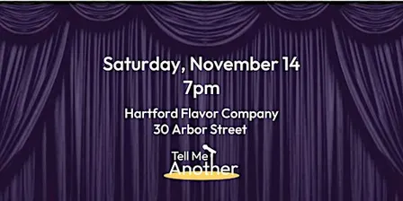 Tell Me Another: An Evening of Live Personal  Storytelling
