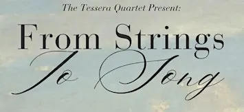 The Tessera Quartet in Shawlands: From Strings to Song
