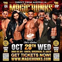 MAGIC HUNKS AUSTRALIAN TAKEOVER RIVERVIEW,FL!!