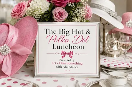 The Big Hat & Polka Dot Event