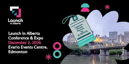 The Launch in Alberta Conference & Expo / December 2, 2026 / Edmonton AB