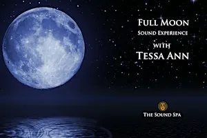 Full Moon Sound Experience @ The Sound Spa