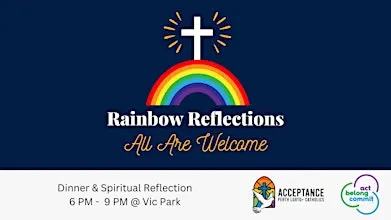 Rainbow Reflections - LGBTIQA+ Catholic Community Group Gathering 2026