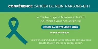 Conférence Cancer du rein, parlons-en ! Édition 2026