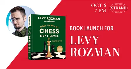 SOLD OUT - Levy Rozman: How to Win at Chess, Next Level