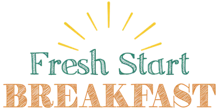 12th Annual Fresh Start Breakfast