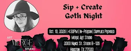 Sip and Create Goth Night