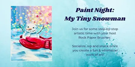 Paint & Sip - My Tiny Snowman