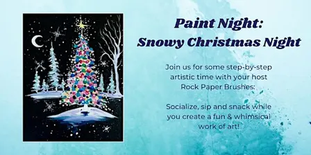 Paint Night: Snowy Christmas Night