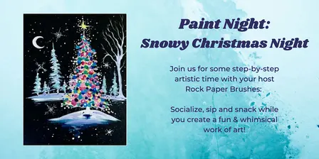 Paint Night: Snowy Christmas Night