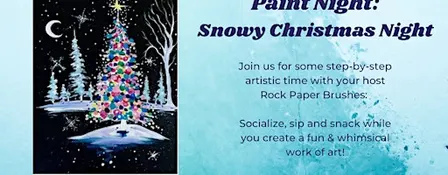 Paint Night: Snowy Christmas Night