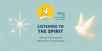 Listening to the Spirit: Advent Discernment Retreat for Young Adults