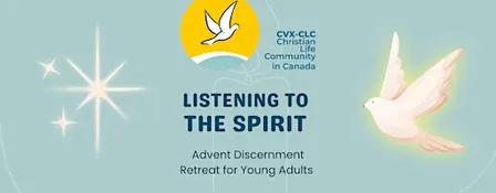Listening to the Spirit: Advent Discernment Retreat for Young Adults