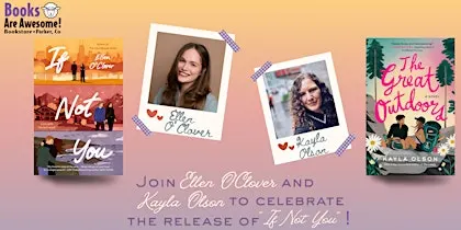 Author Event: "If Not You" Ellen O'Clover and Kayla Olson!
