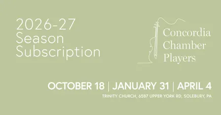 Concordia Chamber Players 2026-27 Season Subscription