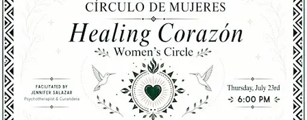 Healing Corazon - Women's Circle