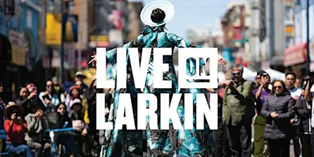 Live On Larkin: Little Saigon Edition