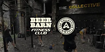 Beer Barn x Collective Gilbert Workout