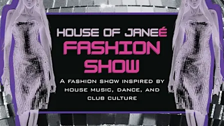 House of Janeé: Fashion Show