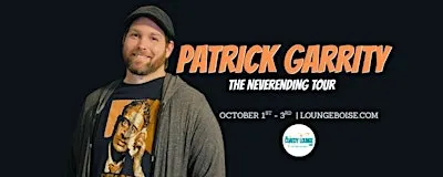 Patrick Garrity @ The Comedy Lounge
