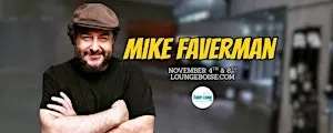 Mike Faverman @ The Comedy Lounge