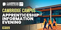 Cambridge Campus Apprenticeship Information Evening