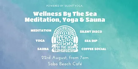 Wellness By The Sea Special - Meditation, Yoga & Sauna